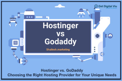 Hostinger vs. GoDaddy: Choosing the Right Hosting Provider for Your Unique Needs